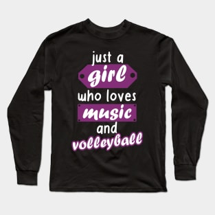 Music and volleyball women girls gift Long Sleeve T-Shirt